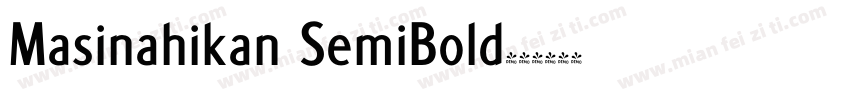 Masinahikan SemiBold字体转换